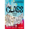 Class: A Graphic Guide
