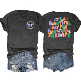 ELDPS Occupational Therapy Shirts for Women: Funny OT Therapist Tshirt Occupational Therapist Gifts Tee top Grey