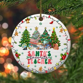 Santa’s Favorite Teacher Ornament – Christmas Tree Decoration for Teachers, Cute for Daycare, Preschool, Elementary, Thank You Ornament for Women Educators (HC-40)