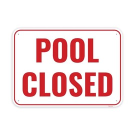 1PC Pool Closed Sign, 14 x 10 Inches - Aluminum - Pool Closed For Season Maintenance Signs