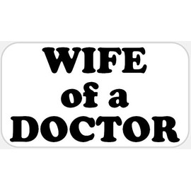 Wife of A Doctor - 50 Stickers Pack 2.25 x 1.25 inches - Marriage