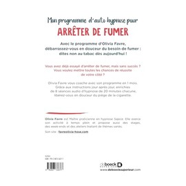  Mon programme d'auto-hypnose pour arrter de fumer: Aujourd'hui, je me libre du tabac