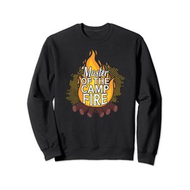 Master of the Campfire Wilderness Glamping Campfire Nature Sweatshirt