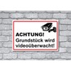 Grundstück wird videoüberwacht Sign 30 x 20 cm Sign 3