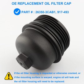 Oil Filter Housing Cover Cap, Replace 26350-3CAB1, 917-493 Compatible with Hyundai Kia - 2012-2017 Azera, 2010-2018 Santa Fe, 2019 Santa Fe XL, 2015-2018 Sedona, 2011-2018 Sorento, 2014-2016 Cadenza