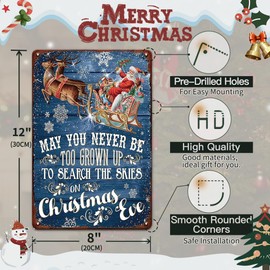Christmas Sign May You Never Be Too Grown Up to Search The Skies On Christmas Eve