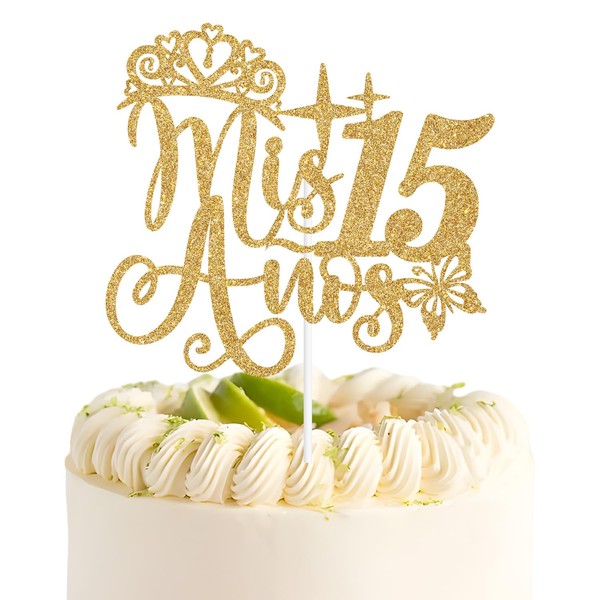 Mis Quince - Decoración para tartas de Mis Años 15, Feliz 15 Años, Hello 15, Decoraciones para fiestas de cumpleaños 15 - Brillo dorado