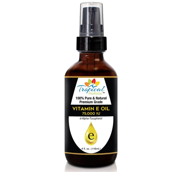 Tropical Holistic 100% Pure Vitamin E Oil 4oz - Extra Strength 75,000 IU, Unrefined Natural Face Moisturizer For Skin, Scars, Nails, Hair Growth, Wrinkles, Dark Spots - Premium Grade Antioxidant
