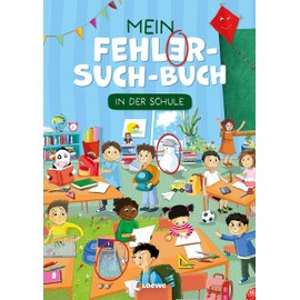 Mein Fehler-Such-Buch - In der Schule: Rätsel- und Beschäftigungsbuch für Kinder ab 5 Jahren