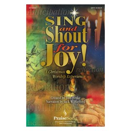 PraiseSong Sing and Shout for Joy! - A Christmas Worship Experience (Musical) Preview Pak Arranged by Tom Fettke