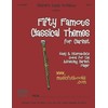 Fifty Famous Classical Themes for Clarinet: Easy and Intermediate Solos
