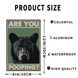 WIZYXQ Metal Signs Are You Pooping Black Bear Vintage Tin Sign for Home Bathroom Apartment Wall Decor 12x8 Inch
