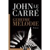 Geheime Melodie: Roman