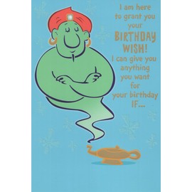Funny Happy Birthday Greeting Card Featuring Tricky Magic Genie and Sparkly Design - I Am Here to Grand You Your Birthday Wish! I Can Give You Anything You Want for Your Birthday If... - You Wish Before You Open This Card! POOF! Oh Well, Happy Birthday!