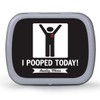 I Pooped Today Mints – Silly Poop Gift – Gifts
