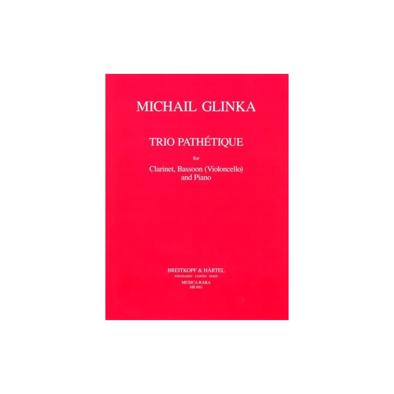 グリンカ : 悲愴三重奏曲 (クラリネット、ファゴット、ピアノ) ムジカ・ララ出版