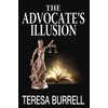 The Advocate's Illusion (The Advocate Series, Band 9)