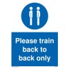 Please train back to back only