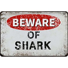 Beware of Shark vintage Metal Tin Sign Retro Funny Tin Sign For Wall Decor—8" x 12"—Shark