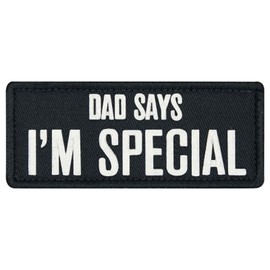 Dad Says I'm Special Patch Embroidered Badge Applique Fastener Hook and Loop Emblem