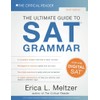 Sixth Edition, The Ultimate Guide to SAT® Grammar