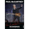 Paul McCartney - Die Biografie: Mit einem Update von Alan