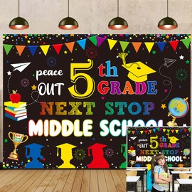 5th Grade 2025 Graduation Backdrop Next Stop Middle School Elementary School Fifth Grade Graduation Party Decoration Supplies (240x180cm)