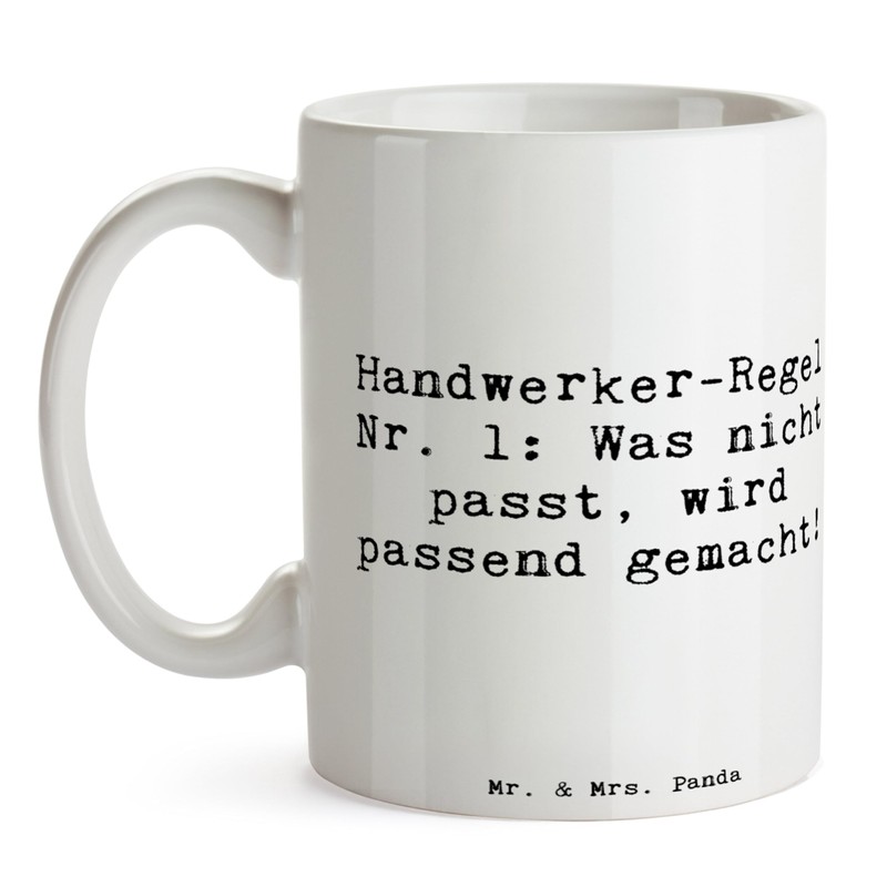 Mr. & Mrs. Panda Tasse Spruch Handwerker-Regel Nr. 1: Was