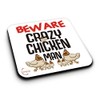 ER488 Beware Crazy Chicken Man (B) Novelty Present Gift Printed