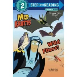 Wild Fliers! (Wild Kratts) (Step into Reading) - Paperback - GOOD