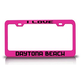 Custom Brother - I Love Daytona Beach City Cities Metal Car SUV Truck License Plate Frame Pn i48