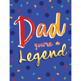 Father's Day Card, Dad You're a Legend - 8 x 6 inches - Piccadilly Greetings