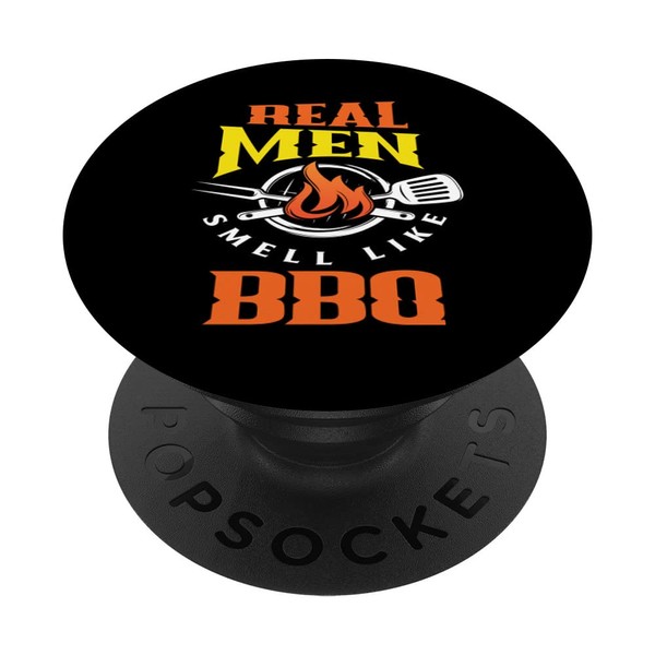 Real Men Smell Like BBQ Funny Grill Grilling Lover PopSockets
