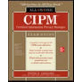CIPM Certified Information Privacy Manager All-In-
