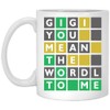 Gigi You Mean The Wordle To Me Mug - Wordle