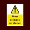 These premises are alarmed Plastic Sign (S11) - CCTV, Security,
