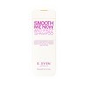 ELEVEN Australia Smooth Me Now Shampoo and Conditioner Duo Bundle