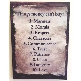 Handmade BGM10 Things Money Can't buy Manners Respect Trust Class Love  MAGNET