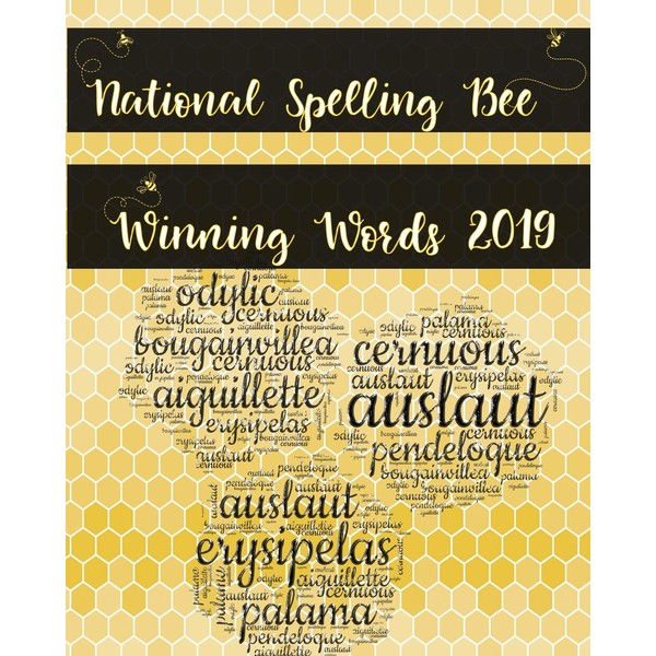 National Spelling Bee Winning Words 2019: Elementary Student & School