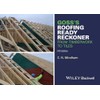 Goss's Roofing Ready Reckoner: From Timberwork to Tiles