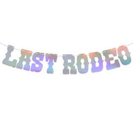 Last Rodeo Banner, decoración de despedida de soltera con temática de Western Nashville, suministros de fiesta de Western Bach, holográfico