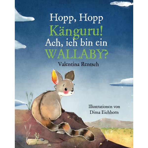 Hopp, Hopp, Känguru! Ach, ich bin ein Wallaby?