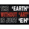 Rocking Planet The Earth Without Art is Just EH Patch