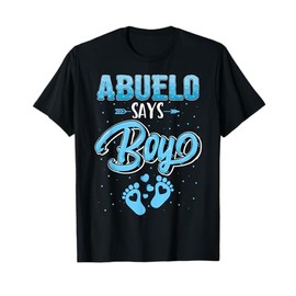 Gender reveal Abuelo says Boy baby matching family set T-Shirt