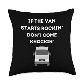 If the van starts rockin' don't come knockin. Vanlife Throw Pillow