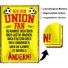 Metal Sign with German Text "Ich Bin Union Fan" [German
