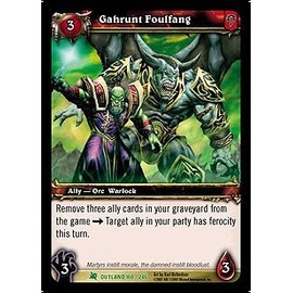 Gahrunt Foulfang - Fires of Outland - Uncommon [Toy]