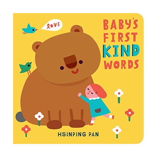 Baby's First Kind Words: A Board Book