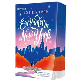 Ein Winter in New York: Roman – Dieses Buch bringt alle Herzen zum Schmelzen! Die ergreifendste Winterliebesgeschichte seit »Ein Tag im Dezember« - ... Erstauflage der gedruckten Ausgabe