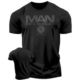 Man on Mission Workout Shirts for Men, Motivational Gym Funny Lifting T-Shirts (Man on Mission Black, MED)